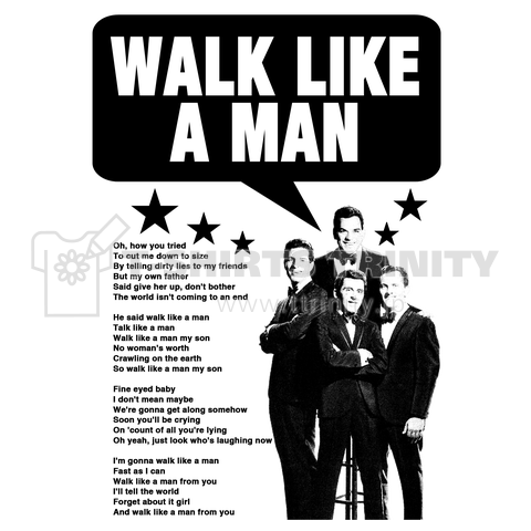 WALK LIKE A MAN