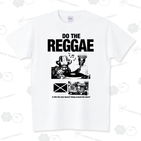 DO THE REGGAE