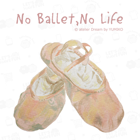 No Ballet,No Life