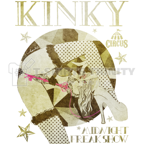 KINKY 真夜中のサーカス ピンナップガール