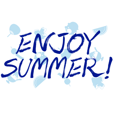 ENJOY SUMMER!2