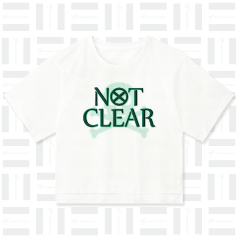 NOT CLEAR2