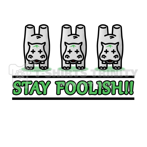 STAY FOOLISH!!2