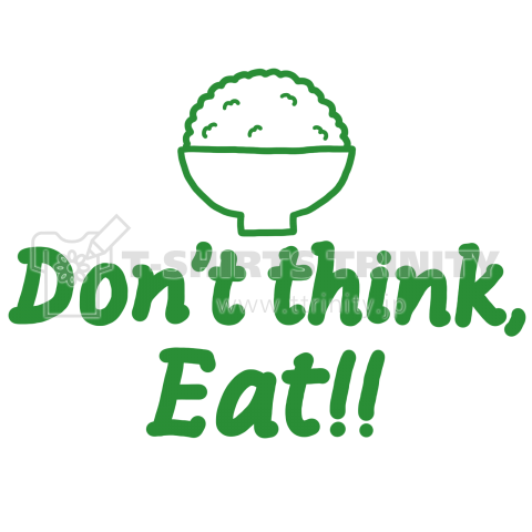 Don't think,Eat!!2