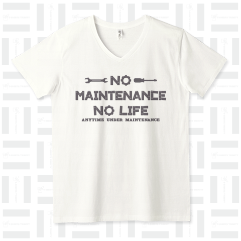 NO MAINTENANCE, NO LIFE1