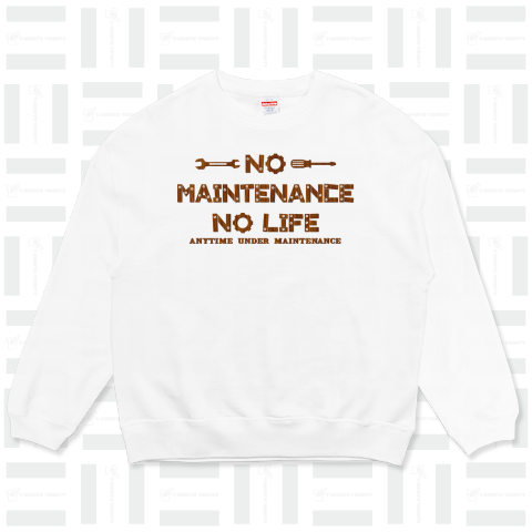 NO MAINTENANCE, NO LIFE2