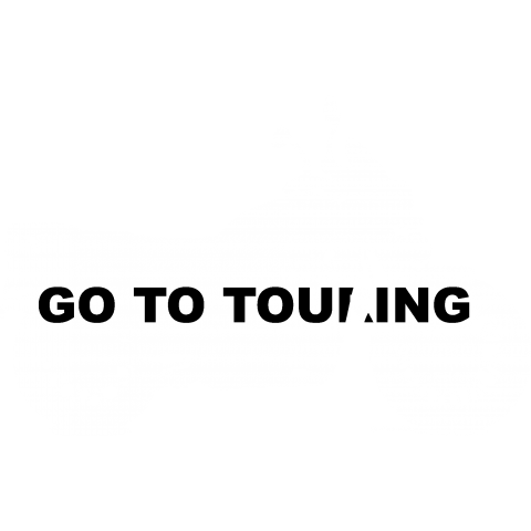 GO TO TOURING