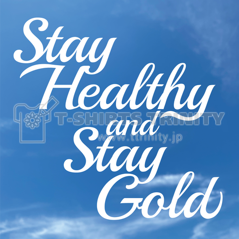 Stay Healthy and Stay Gold