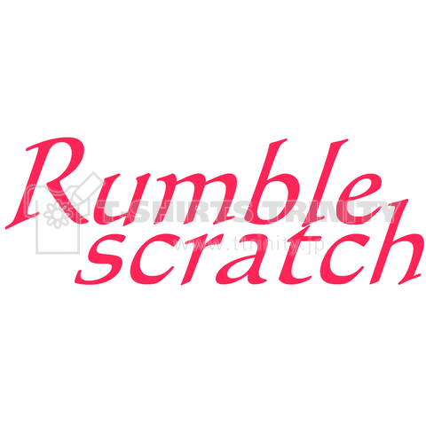 Rumble scratch