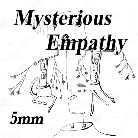 Mysterious Empathy II