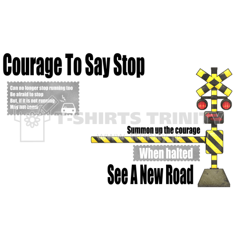 Courage to stop