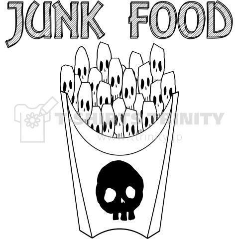 JUNK FOOD