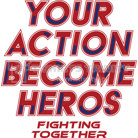 コロナウイルス寄付支援Tシャツ「ACTION HEROS」