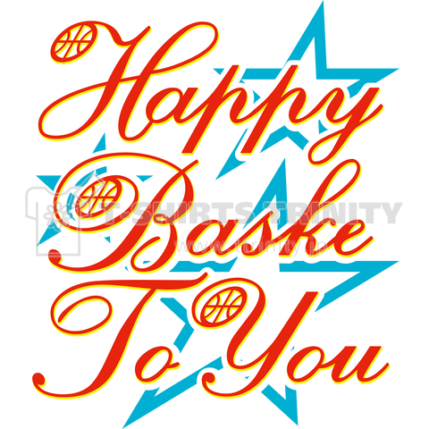 Happy Baske To You