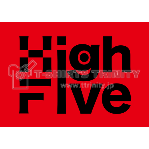 High Five T