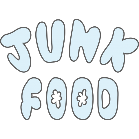 JUNK FOOD