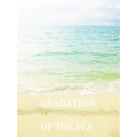 Gradation of the sea