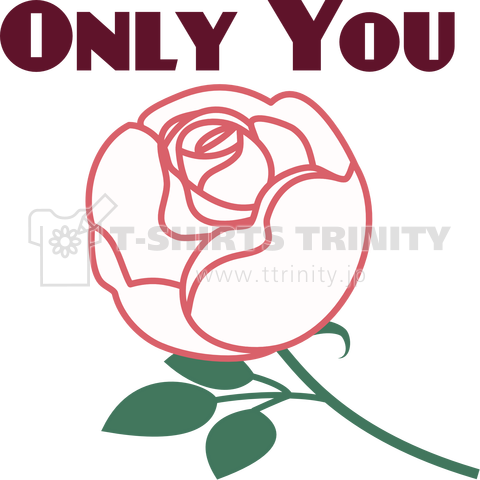 Only You