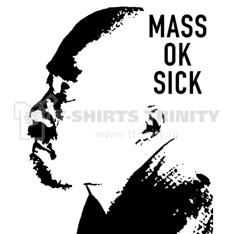 MASS OK SICK