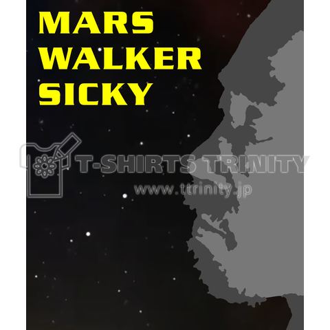 MARS WALKER SICKY