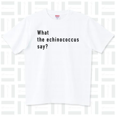 What the echinococcus say?