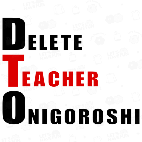 DELETE TEACHER ONIGOROSHI