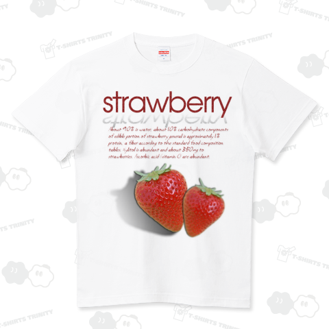 いちご(strawberry)/果実、写真/ichigo,苺,イチゴ ハイクオリティーTシャツ(5.6オンス)