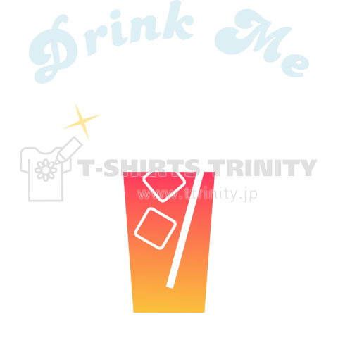 DRINK ME