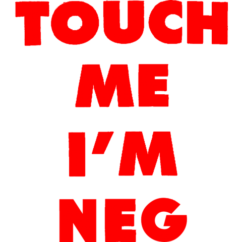 I'M NEG(感染していません)