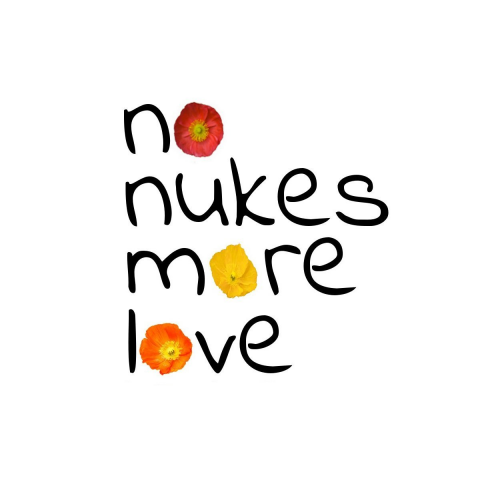 no nukes more love