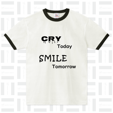 CRY Today SMILE Tomorrow
