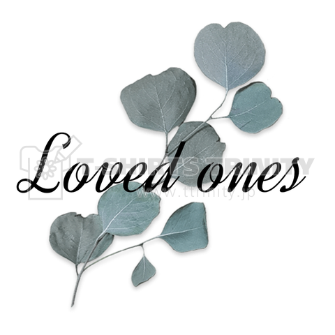 loved ones