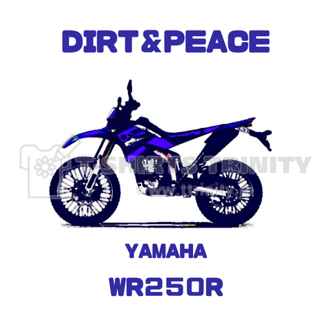 DIRT&PEACE WR250R