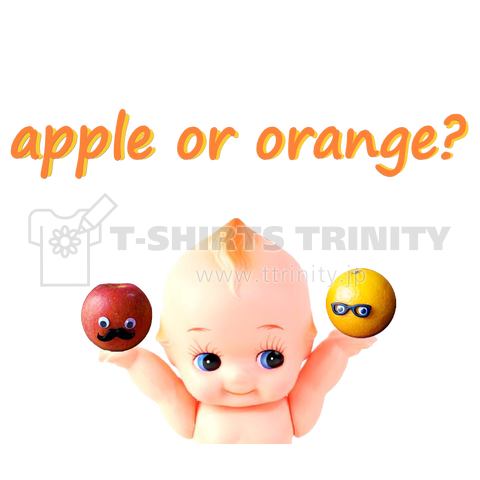 apple or orange?