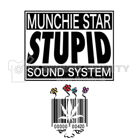 MUNCHIE STAR STUPID SOUND SYSTEM