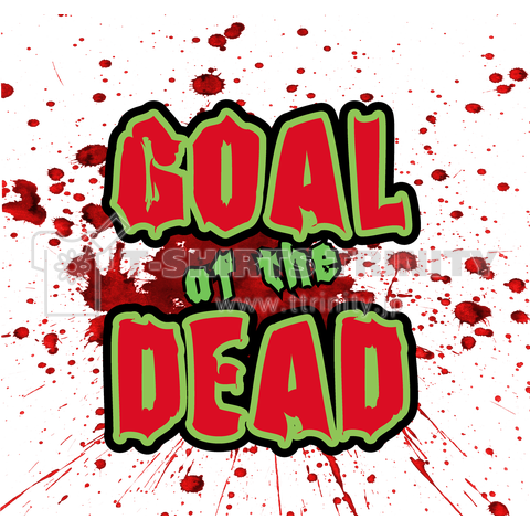 Goal of the Dead