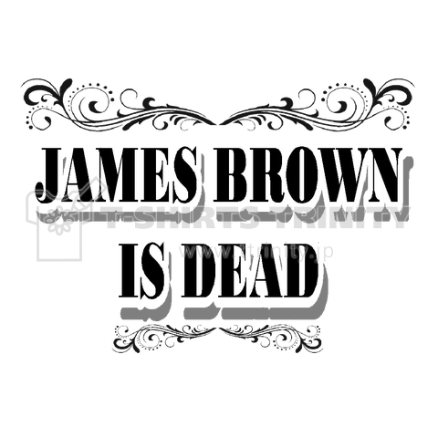 『JAMES BROWN IS DEAD 安生洋二 入場 曲 音楽 プロレス テクノ レイブ』Tシャツ