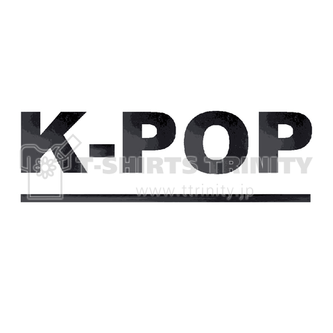『K-POP 韓国 ポップス 歌謡曲 音楽 韓流 新大久保 ダンス ガールズ ボーイズ』Tシャツ