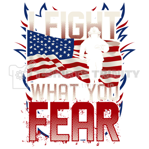 i fight what you fear