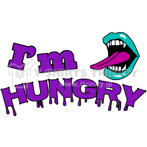 I’m hungry