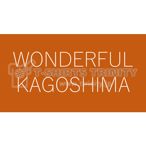 WONDERFUL KAGOSHIMA(ORANGE)