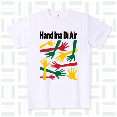 Hand Ina Di Air /レゲエ・REGGAE・ラスタ・ストリート・ヒップホップ・HIPHOP・MUSIC・音楽・模様・柄・可愛い・女性・子供・イラスト・カラフル・ロゴ・デザインTシャツ