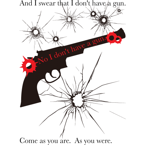 No I don't have a gun.   /(音楽・ロック・rock・アニメ・漫画・Tシャツ・絵・デザイン・バンド・かわいい・カワイイ・可愛い・イラスト・銃・シンプル・art・アート・ロゴ