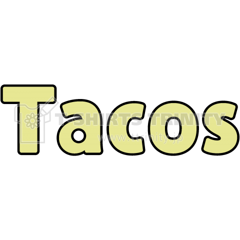 Tacos /文字・ロゴ・かわいい・カワイイ・可愛い・イラスト・アニマル・シンプル・子供・music・rock・ロック・Tシャツ