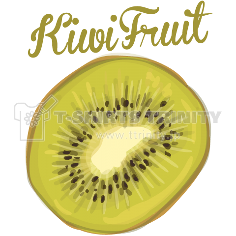 Kiwi Fruit-キウイフルーツ-