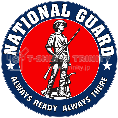 NATIONAL GUARD ALWAYS READY ALWAYS THERE_THE UNITED STATES-州兵-