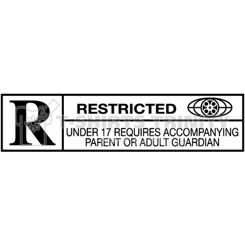 R RESTRICTED:UNDER 17 REQUIRES ACCOMPANYING PARENT OR ADULT GUARDIAN
