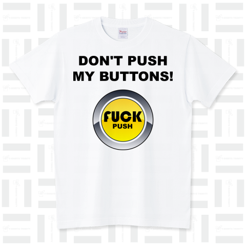 Don't push my buttons! FUCKバージョン