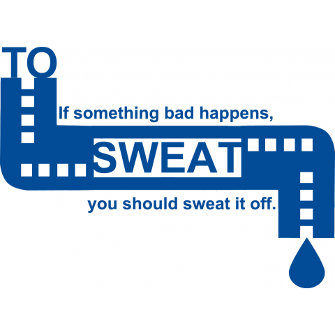 TO SWEAT 4