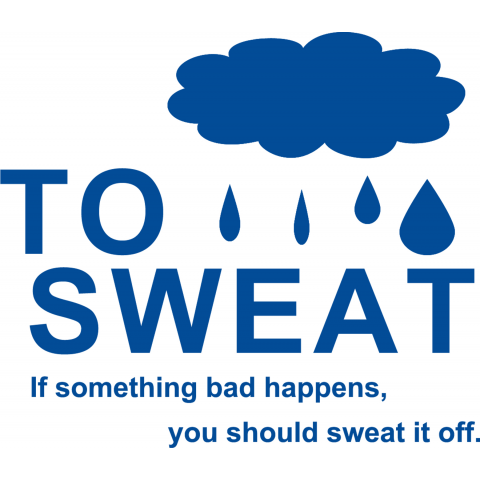 TO SWEAT 6